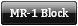 MR-1 Block